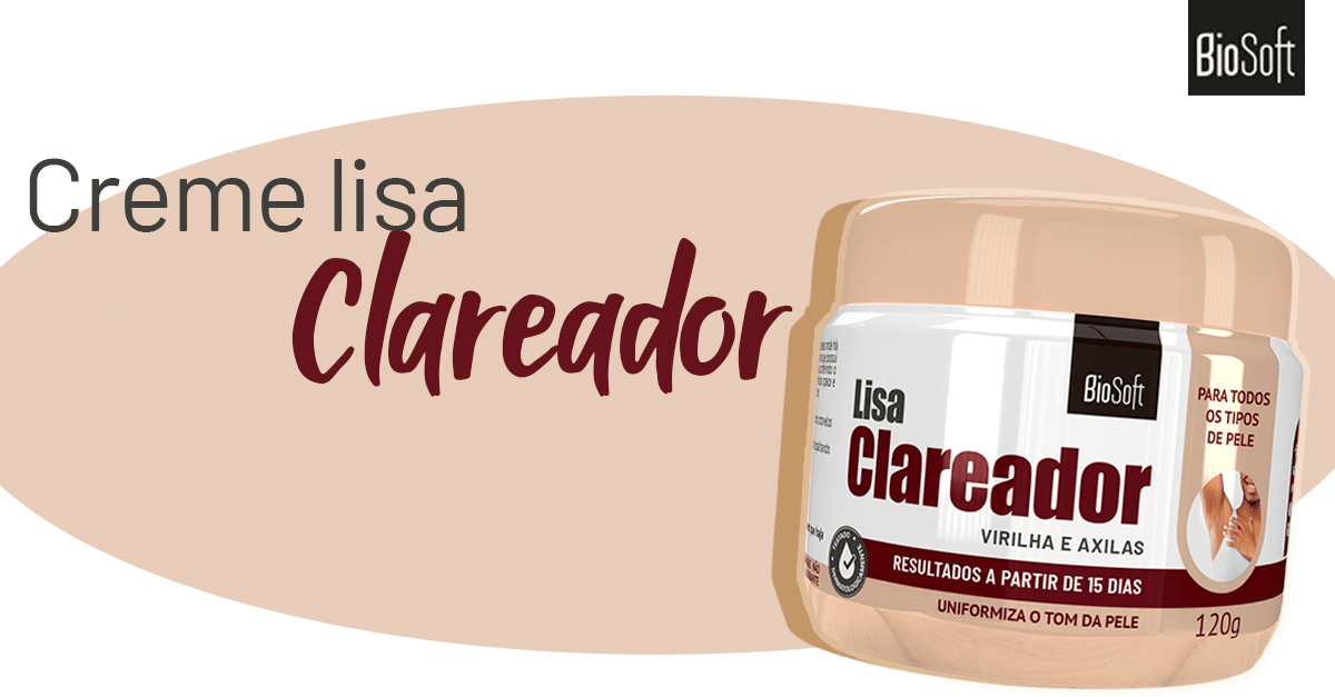 Creme Lisa Clareador 120g - Loja Soft Hair